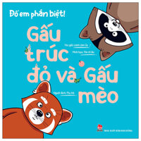 Đố Em Phân Biệt! - Gấu Trúc Đỏ Và Gấu Mèo
