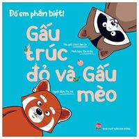 Đố Em Phân Biệt - Gấu Trúc Đỏ Và Gấu Mèo