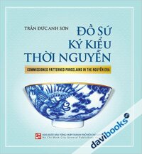 Đồ Sứ Ký Kiểu Thời Nguyễn