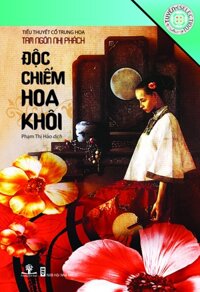 Độc Chiếm Hoa Khôi - Tủ Sách Tinh Hoa Văn Học