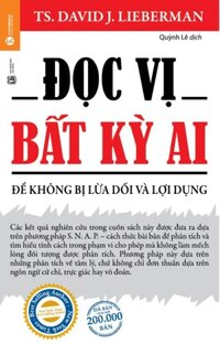 Đọc vị bất kỳ ai - Để không bị dối lừa và lợi dụng