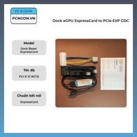 Dock eGPU ExpressCard to PCIe EXP GDC