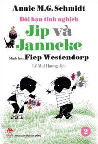 Đôi Bạn Tinh Nghịch Jip Và Janneke - Tập 2