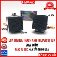 Đôi loa treble thạch anh THUPER ST107 H2Pro 20W-8 ôm, loa siêu treble thạch anh (tặng tụ 20K, đã hàn sẵn trong loa)