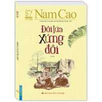 Đôi Lứa Xứng Đôi In theo bản của NXB Đời Mới, Hà Nội, 1941 - Tái Bản