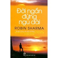 Đời Ngắn Đừng Ngủ Dài Bìa mềm