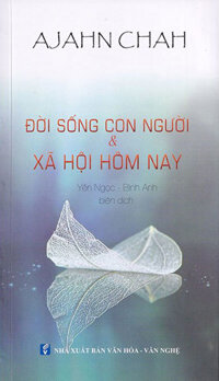 Đời Sống Con Người và Xã Hội Hôm Nay