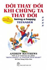 Đời thay đổi khi chúng ta thay đổi (T4) - Andrew Matthews