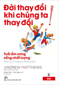 Đời Thay Đổi Khi Chúng Ta Thay Đổi - Tập 4