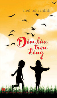 Đốm Lửa Trên Đồng