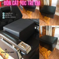 ĐÔN NGỒI CẮT TÓC TRẺ EM(KT 25X35X20)
