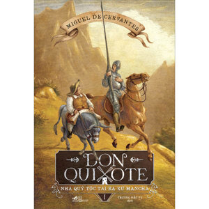 Don Quixote - Tập 1
