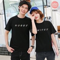 [Dòng Cao Cấp] Áo Đôi Áo Cặp Cotton Unisex Hubby Wifey DC663