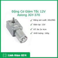 Động Cơ Giảm Tốc 12V Aslong JGY-370 Công Suất 18 Vòng/Phút