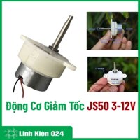 Động Cơ Giảm Tốc JS50 3-12V Trục Dài