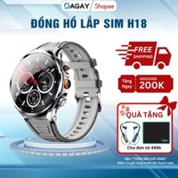 Đồng Hồ Lắp Sim H18 Đồng Hồ Thông Minh 4G có Định Vị GPS Nghe Gọi Thường GAGAY