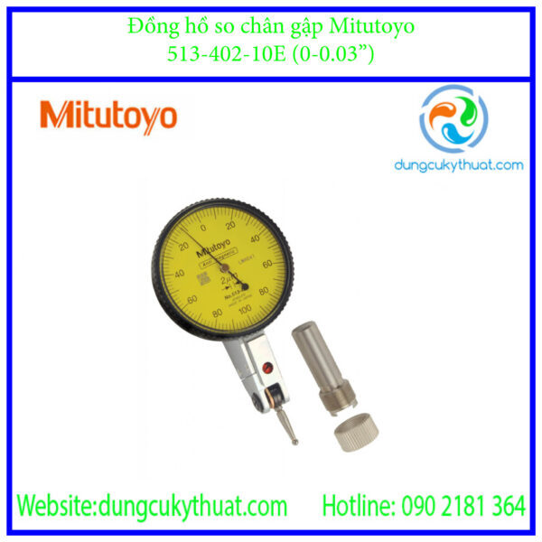 Đồng hồ so chân gập Mitutoyo 513-402-10E