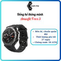 Đồng hồ thông minh Amazfit T-rex 3 - Siêu bền bỉ, chống nước 10ATM, pin 27 ngày - KANGMA