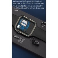 ĐỒNG HỒ THÔNG MINH K10 tính năng vượt trội lắp sim độc lập, đồng bộ danh bạ kết hợp 2 sim song song trên ĐT