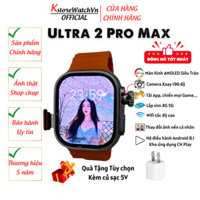 Đồng Hồ Thông Minh Lắp Sim 5G S9 Ultra 2 Pro Max Màn Hình Amoled Chơi Game Tải Ứng Dụng