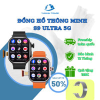 ĐỒNG HỒ THÔNG MINH LẮP SIM S9 Ultra5G lắp SIM độc lập, nghe gọi, tải ứng dụng, chơi game, camera xoay 180 độ