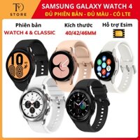 Đồng hồ thông minh Samsung Galaxy Watch 4 , Galaxy Watch 4 Classic phiên bản LTE (Đầy đủ kích thước màu sắc)