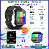 Đồng Hồ Thông Minh Smart Watch Màn Hình Cong X6 Cao cấp - Đồng Hồ Thông Minh Chống Nước Đồng Hồ Thông Minh Thời Trang