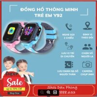 Đồng Hồ Thông Minh Trẻ Em Y92 Chống Nước Có Tiếng Việt - Wifi- LẮP SIM - ĐỊNH VỊ - BẢO HÀNH ĐỔI MỚI