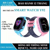 Đồng Hồ Thông Minh Trẻ Em Y92 - Đồng Hồ Định Vị Trẻ Em Y92 Nam / Nữ chống nước , Lắm sim nghe gọi được