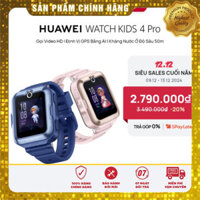 Đồng Hồ Thông Minh Trẻ Em HUAWEI WATCH KID 4 Pro Gọi video HD |Định vị GPS bằng AI | Hàng Chính Hãng