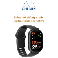 Đồng hồ thông minh Xiaomi Redmi Watch 5 Active/ 5 Lite, Redmi Watch 4 - Bản quốc tế - CHUMIN