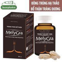 Đông Trùng Hạ Thảo Bổ Thận MELYGRA- Tăng Sức Khỏe Phái Mạnh- Hộp 30 viên