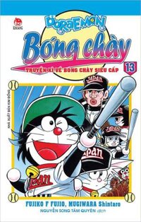 Doraemon Bóng Chày - Truyền Kì Về Bóng Chày Siêu Cấp Tập 13  (Tái Bản 2023)