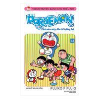 Doraemon - Chú Mèo Máy Đến Từ Tương Lai Tập 41 Tái Bản