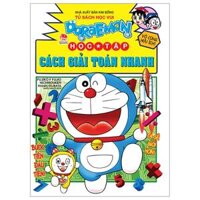 Doraemon Học Tập - Cách Giải Toán Nhanh (Tái Bản 2024)