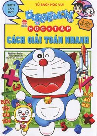 Doraemon Học Tập: Cách Giải Toán Nhanh (Tái Bản 2021)