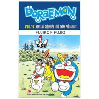 Doraemon - Tập 17 - Nobita Và Cuộc Phiêu Lưu Ở Thành Phố Dây Cót (Tái Bản 2023)