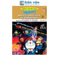 Doraemon Tranh Truyện Màu - Nobita Và Chuyến Tàu Tốc Hành Ngân Hà - Tập 1