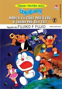 Doraemon tranh truyện màu – Nobita và cuộc phiêu lưu ở thành phố dây cót – Tập 2