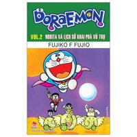 Doraemon Truyện Dài - Tập 2 - Nobita Và Lịch Sử Khai Phá Vũ Trụ Tái Bản 2023