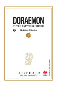 Doraemon - Tuyển Tập Theo Chủ Đề Tập 2: Nobita Và Shizuka