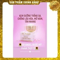 Dr Angel DR ANGEL - KEM DƯỠNG TRẮNG DA ANGEL CREAM FACE Hàng Thụy Sĩ