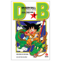 Dragon Ball - 7 Viên Ngọc Rồng Tập 1 - Son Goku Và Các Bạn (Tái Bản 2022)