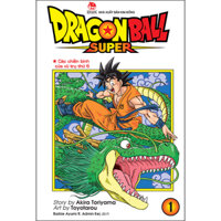 Dragon Ball Super Tập 1 Các Chiến Binh Của Vũ Trụ Thứ 6 Tái Bản 2022