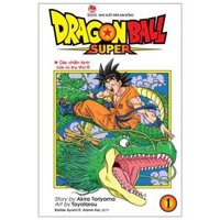 Dragon Ball Super Tập 1 Các Chiến Binh Của Vũ Trụ Thứ 6 Tái Bản 2022