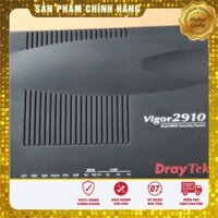 DRAYTEK 2910 CÂN BẰNG TẢI, GỘP BĂNG THÔNG dành cho hộ gia đình, phòng trọ sv nhỏ