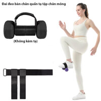 [DRC]Đai đeo bàn chân quấn tạ dumbell tạ đơn tập chân mông đùi
