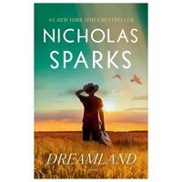 Dreamland - A Novel