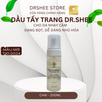 Dr.Shee Foam Cleansing Oil dầu tẩy trang Dr Shee 200ml dạng bọt cho da nhạy cảm
