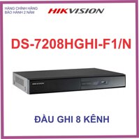 DS-7208HGHI-F1/N HIKVISION 8 KÊNH